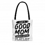Just A Good Mom With A Hood Playlist All Over Print Tote Bag - Shoulder Bag - Reusable Grocery Shopping Bag