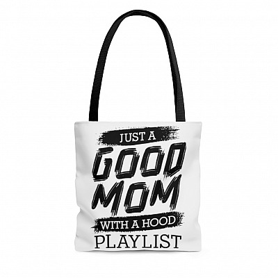 Just A Good Mom With A Hood Playlist All Over Print Tote Bag - Shoulder Bag - Reusable Grocery Shopping Bag