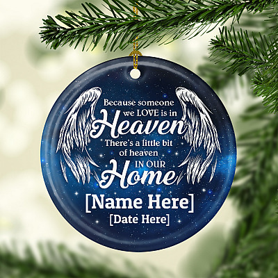 Alternative view of Personalized Because Someone We Love Is In Heaven There's A Little Bit Of Heaven Sympathy Circle Ornament