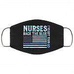 Nurses Back the Blue I've Got Your Six Police Essential Workers Family Reusable Custom - Printed Cloth Face Mask, Black, Cloth Face Mask