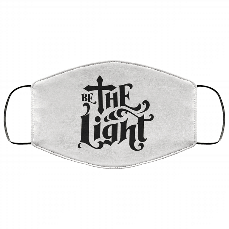 Faith Religious Christian Face Mask - Be The Light Washable Reusable Custom – Printed Cloth Face Mask Cover, White, Cloth Face Mask