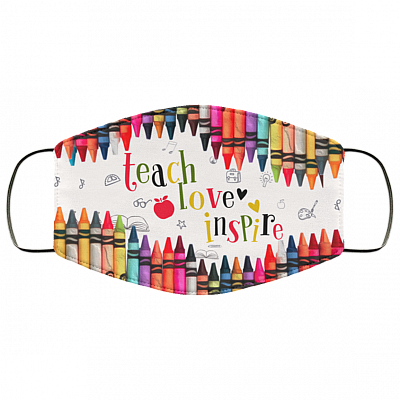 Teach Love Inspire Face Mask - Teacher Washable Reusable Custom – Printed Cloth Face Mask Cover, White, Cloth Face Cover