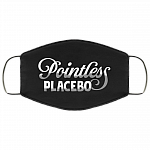 Pointless Placebo Washable Reusable Custom Printed Cloth Face Mask Cover, Black, Cloth Face Cover