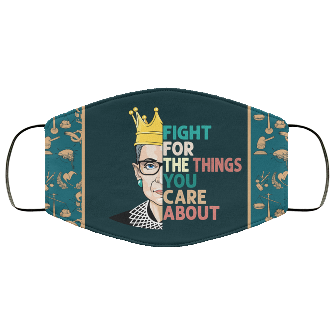 Fight for the Things You Care About RBG Washable Reusable Custom - Printed Cloth Face Mask Cover, White, Cloth Face Cover Fight for the Things You Care About RBG Washable Reusable Custom - Printed Cloth Face Mask Cover, White, Cloth Face Cover