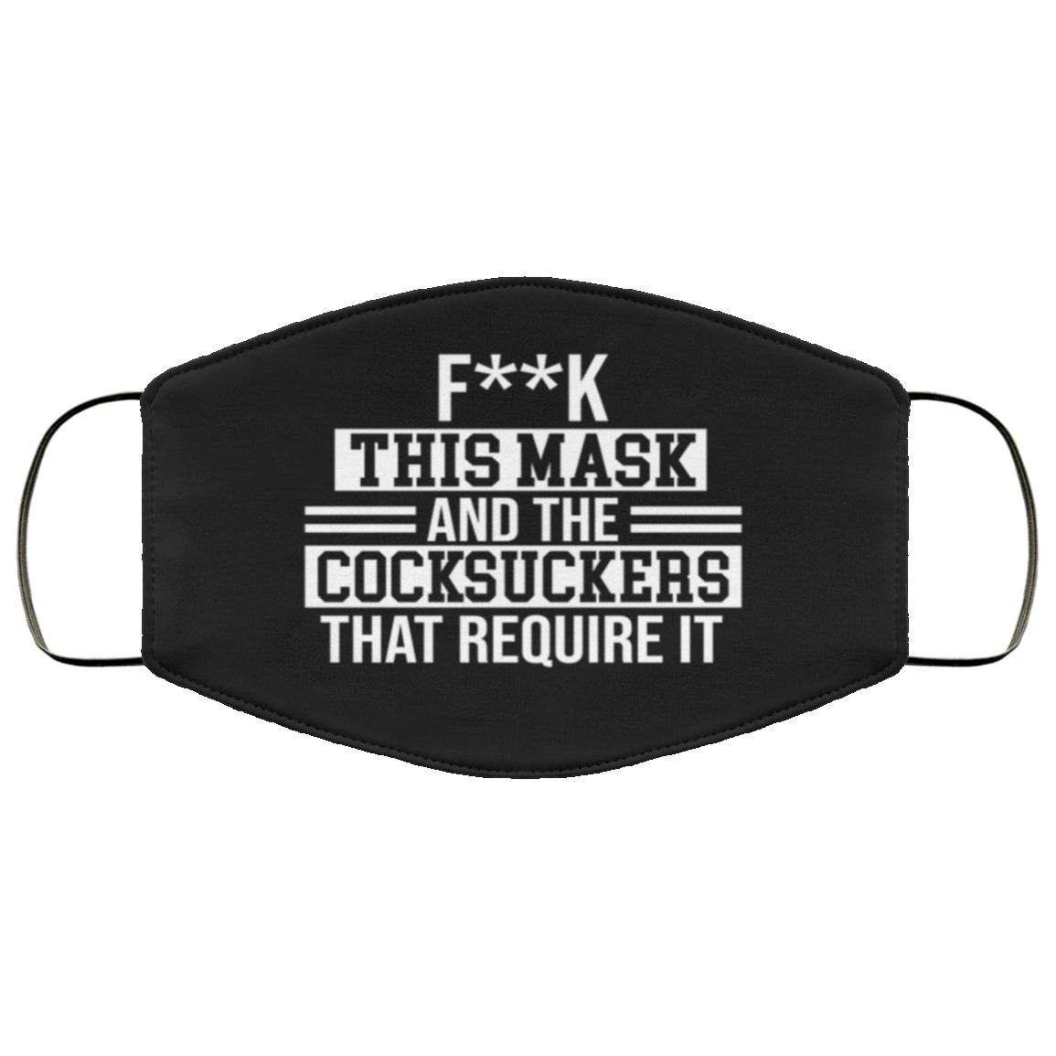 Fuck This Mask and the Cocksuckers That Require It Washable Reusable Custom - Printed Cloth Face Mask Cover, Black, Cloth Face Cover Fuck This Mask and the Cocksuckers That Require It Washable Reusable Custom - Printed Cloth Face Mask Cover, Black, Cloth Face Cover