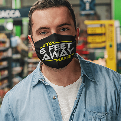 Alternative view of Stay 6 Feet Away Please - Funny Social Distance Mask - Washable Reusable Custom – Printed Cloth Face Mask Cover