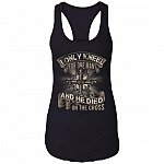 I Only Kneel For One Man And He Died On The Cross Tank Top - Jesus Cross Cotton Tank Top Tee - Ladies Racerback Tank, Black, Ladies Racerback Tank