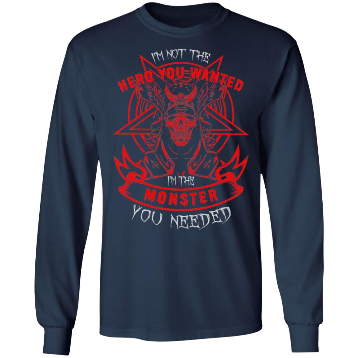 I'm Not The Hero You Wanted I'm The Monster You Needed Plain Front - Print On Back Hoodie - Sweat Shirt - Long Sleeve, Navy, Long Sleeve