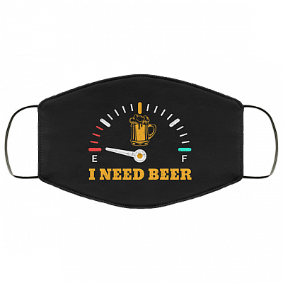 I Need Beer Fuel Gauge Washable Reusable Custom Printed Cloth Face Mask Cover, Black, Cloth Face Cover