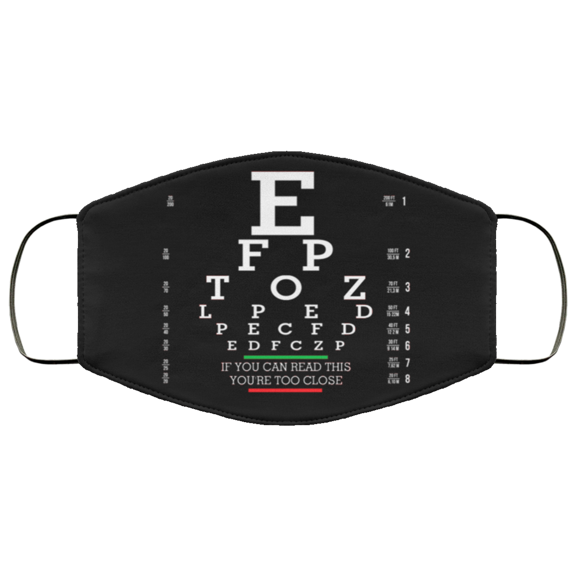 Eye Chart If You Can Read This You're Too Close Washable Reusable Custom - Printed Cloth Face Mask Cover, Black, Cloth Face Mask Eye Chart If You Can Read This You're Too Close Washable Reusable Custom - Printed Cloth Face Mask Cover, Black, Cloth Face Mask
