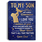 From Dad TO MY SON Just Always REMEMBER THIS I LOVE YOU Framed Canvas - Unframed Poster - Home Decor Wall Art, White, 0.75'' Framed Canvas