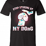 Stop Staring at My Dog Funny T-Shirt - Dong V-Neck Shirt, V-neck T-Shirt, Black