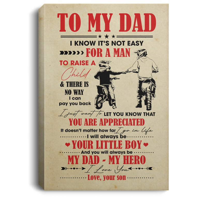 Motorbike To My Dad I Know It's Not Easy For A Man To Raise A Child Framed Canvas Print - Unframed Poster, White, 0.75'' Framed Canvas