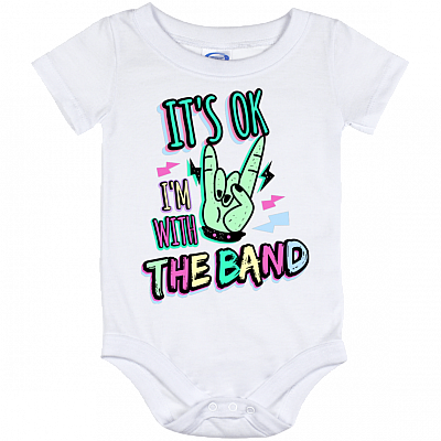 It Is Ok I'm With The Band Bright Baby Onesie - Toddler Baby Infant Bodysuit, White, Baby Onesie - 12 Month