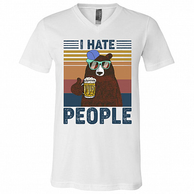I Hate People T-Shirt - Funny Beer Shirt, White, V-Neck T-Shirt