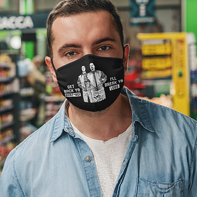 Alternative view of Get Back Ya Bast*rd I'll Break Ya Legs Washable Reusable Custom - Printed Cloth Face Mask Cover