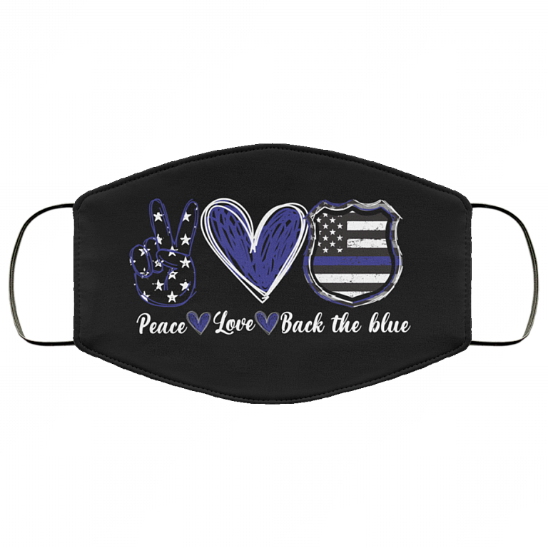 Peace Love Back The Blue Washable Reusable Custom – Printed Cloth Face Mask Cover, White, Cloth Face Cover