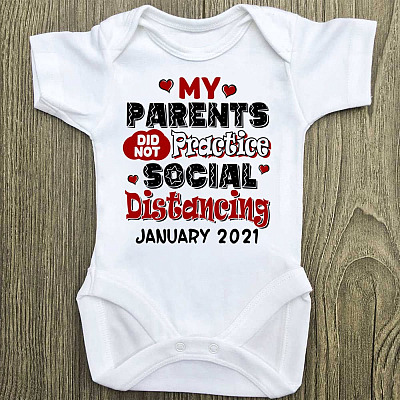 Alternative view of Personalized My Parents Did Not Practice Social Distancing Baby Onesie - Baby Infant Bodysuit