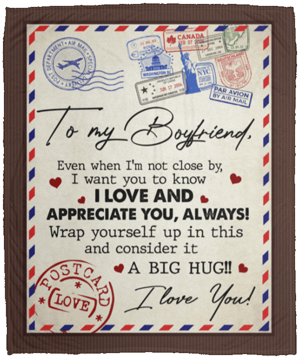 To My Boyfriend Even When I'm Not Close By Fleece Blanket - Premium Sherpa Blanket - Woven Blanket, White, Cozy Plush Fleece Blanket - 50x60