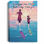I See Your True Colors Why I Love You Gallery Wrapped Framed Canvas - Unframed Poster - Home Decor Wall Art, White, 0.75'' Framed Canvas