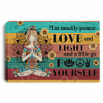 I'm Mostly Peace Love And Light A Little Go Fuck Yourself Wrapped Framed Canvas - Unframed Poster, White, 0.75'' Framed Canvas I'm Mostly Peace Love And Light A Little Go Fuck Yourself Wrapped Framed Canvas - Unframed Poster, White, 0.75'' Framed Canvas