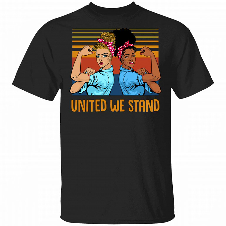 United We Stand Strong Girls T-Shirt - Together We Stand Strong Shirt, Black, Unisex T-Shirt
