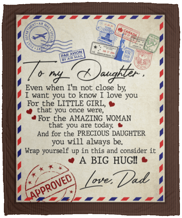From Dad To My Daughter Even When I'm Not Close By Fleece Blanket - Premium Sherpa Blanket - Woven Blanket, White, Cozy Plush Fleece Blanket - 50x60