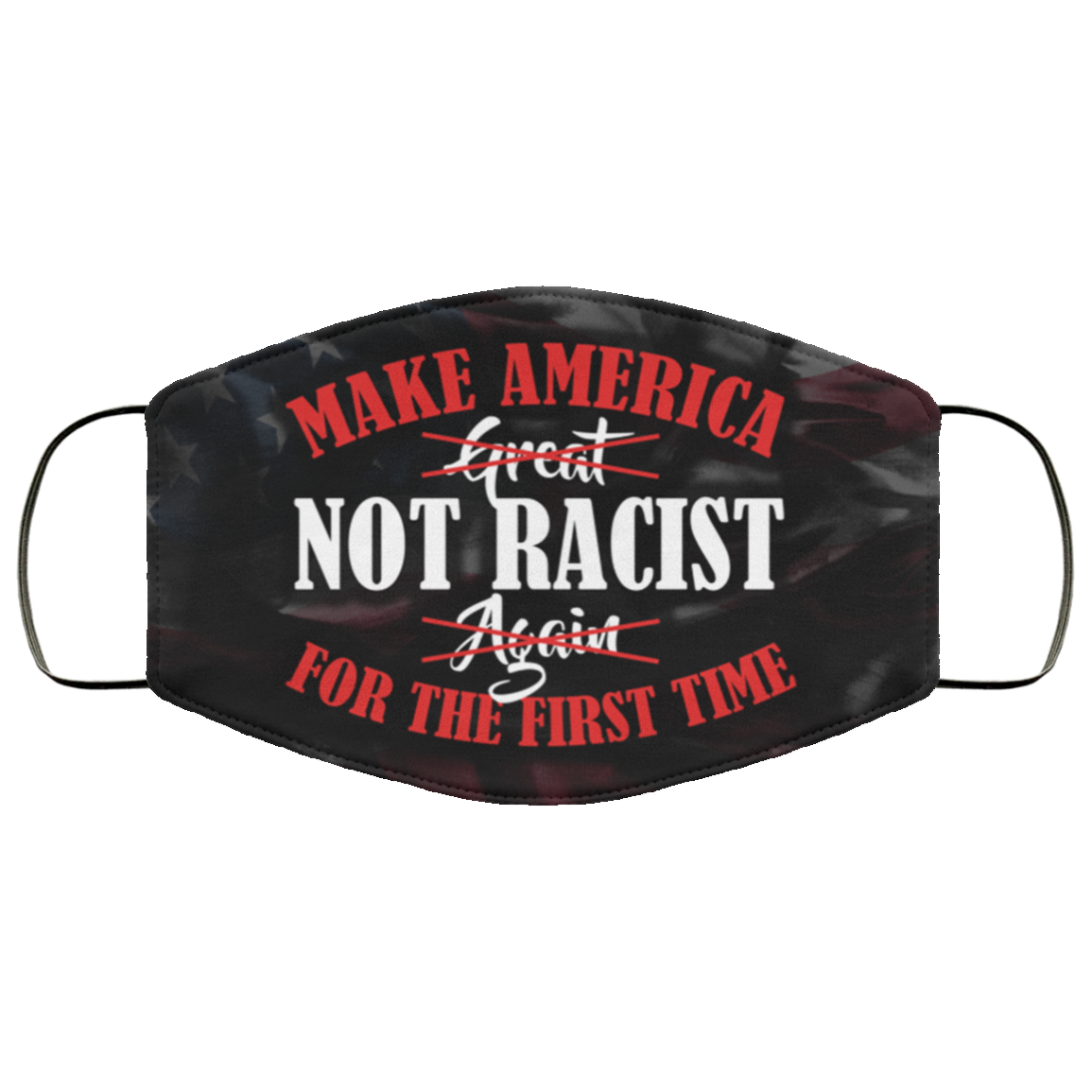 Make America Not Racist For The First Time 2020 Washable Reusable Custom - Printed Cloth Face Mask Cover, White, Cloth Face Mask Make America Not Racist For The First Time 2020 Washable Reusable Custom - Printed Cloth Face Mask Cover, White, Cloth Face Mask