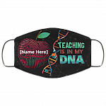 Personalized Teacher Face Mask - Teaching Is In My DNA Washable Reusable Custom Printed Cloth Face Mask Cover, Black, Cloth Face Cover