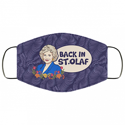 Back in St. Olaf Rose Nylund Golden Girls Washable Reusable Custom – Printed Cloth Face Mask Cover, White, Cloth Face Cover