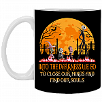 Into The Darkness To Lose Our Minds And Find Our Souls Nightmare Before Ceramic Coffee Mug - Travel Bottle, Black, 11 oz. White Mug