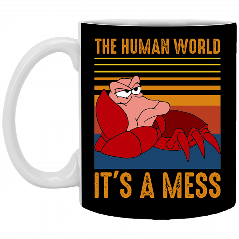 The Human World It's A Mess Funny Crab - Retro Vintage Ceramic Coffee Mug - Beer Stein, Black, 11 oz. White Mug