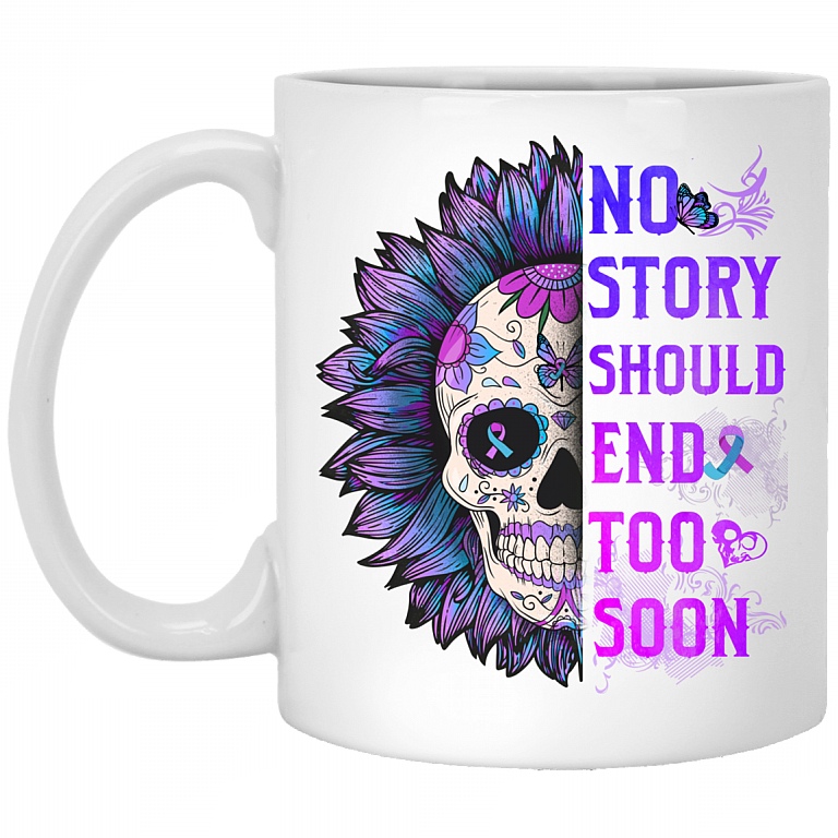 No Story Should End Too Soon Floral Skull Suicide Awareness Ceramic Coffee Mug - Travel Bottle, White, 11 oz. White Mug