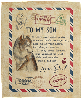Dad To My Son If There Ever Comes A Day When We Can't Be Together Keep Me In Your Heart Fleece - Mink Blanket, White, Cozy Plush Fleece Blanket - 50x60