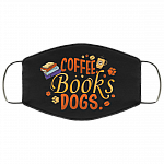 Coffee Books Dogs Washable Reusable Custom - Printed Cloth Face Mask Cover, Black, Cloth Face Cover