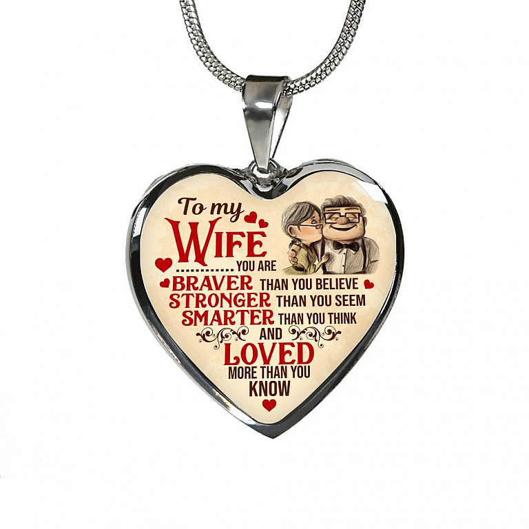 To My Wife You Are Braver Than You Believe And Loved More Than You Know UP Luxury Heart Pendant Necklace - Heart Luxury Necklace (Silver)