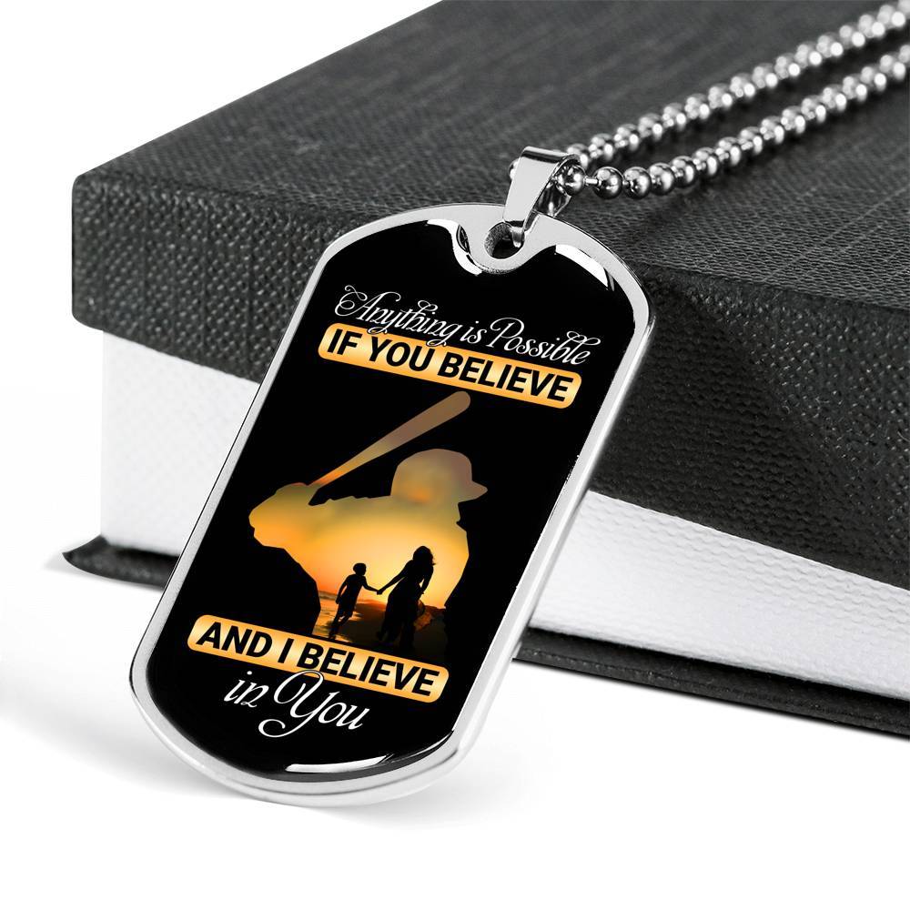 Baseball Dog Tag Anything Is Possible If You Believe and I Believe in You Dog Tag Pendant Necklace - Dog Tag (Silver) Baseball Dog Tag Anything Is Possible If You Believe and I Believe in You Dog Tag Pendant Necklace - Dog Tag (Silver)