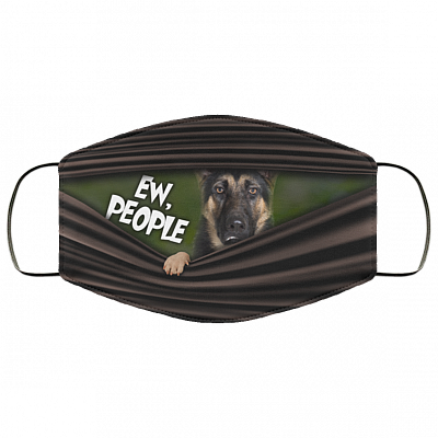 Ew People German Shepherd Washable Reusable Custom - German Shepherd Lover Printed Cloth Face Mask Cover, White, Cloth Face Cover