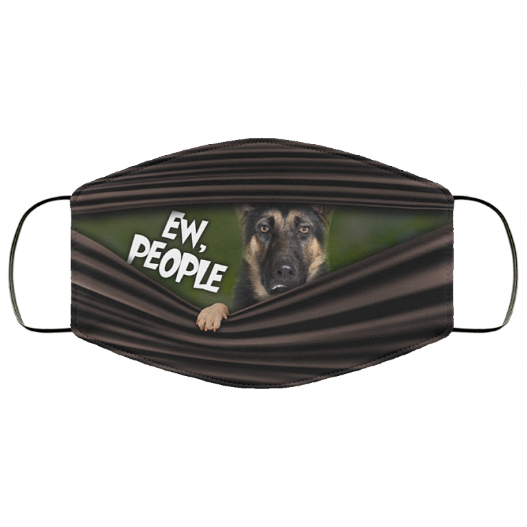 Ew People German Shepherd Washable Reusable Custom - German Shepherd Lover Printed Cloth Face Mask Cover, White, Cloth Face Cover