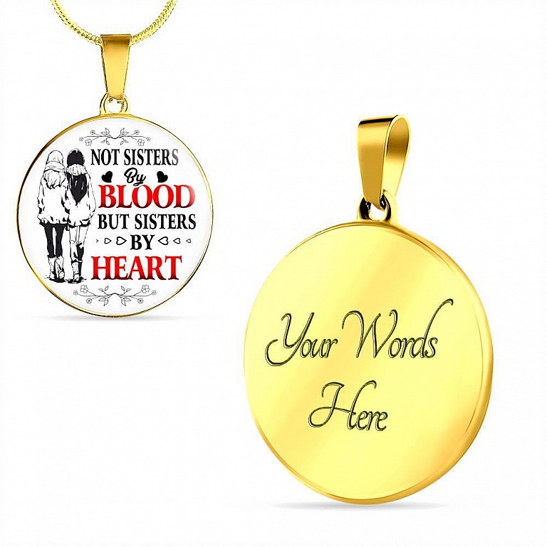 Not Sisters by Blood but Sisters by Heart Necklace - Friendship Circle Pendant Necklace - BFF Best Friend Pendant Necklace - Circle Luxury Necklace (Gold Plated)