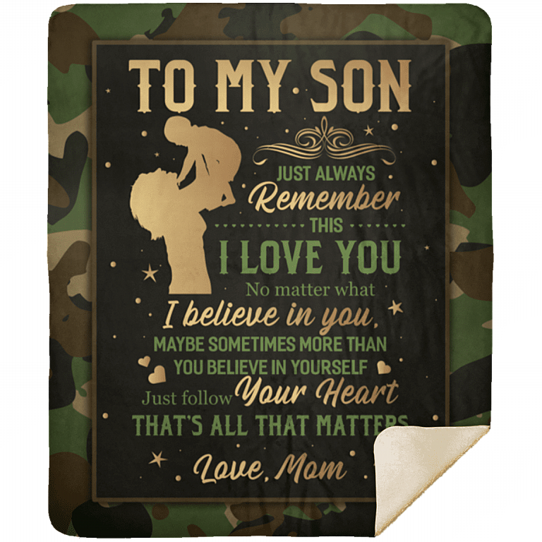 From Mom to My Son Just Always Remember This I Love You Camouflage Fleece - Premium Sherpa Blanket, White, Premium Mink Sherpa Blanket - 50x60