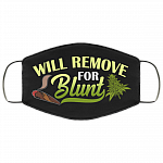 Will Remove for Blunt Washable Reusable Custom - Printed Cloth Face Mask Cover, White, Cloth Face Cover