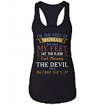 When My Feet Hit The Floor The Devil Says Oh Crap She's Up Cotton Tank Top Tee - Ladies Racerback Tank, Black, Ladies Racerback Tank