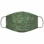Front Toward Enemy Washable Reusable Custom Printed Cloth Face Mask Cover, White, Cloth Face Cover