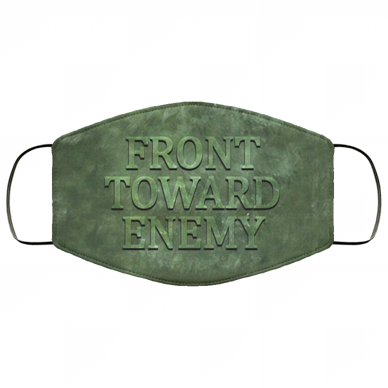 Front Toward Enemy Washable Reusable Custom Printed Cloth Face Mask Cover, White, Cloth Face Cover