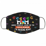 Autism Mom Some People Look Up To Their Heroes I'm Raising Mine Washable Reusable Custom Printed Cloth Face Mask Cover, Black, Cloth Face Cover
