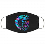 I Became A Nurse Because Your Life Is Worth My Time Washable Reusable Custom - Printed Cloth Face Mask Cover, Black, Cloth Face Cover
