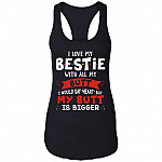 I Love My Bestie with All My Butt Couple Cotton Tank Top Tee - Ladies Racerback Tank, Black, Ladies Racerback Tank