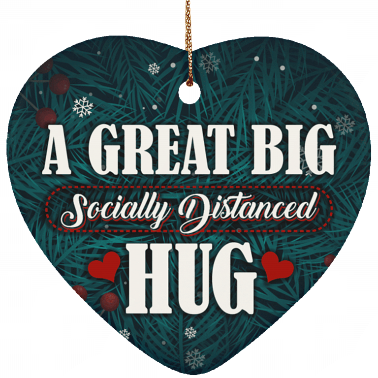A Great Big Socially Distanced Hug Heart Porcelain Ceramic Ornament Keepsake, White, Ceramic Heart Ornament