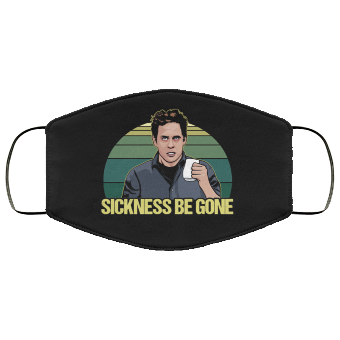 Sickness Be Gone Washable Reusable Custom Printed Cloth Face Mask Cover, Black, Cloth Face Cover Sickness Be Gone Washable Reusable Custom Printed Cloth Face Mask Cover, Black, Cloth Face Cover